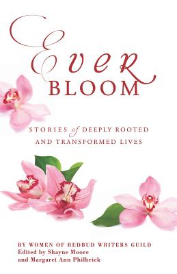 Image for Everbloom: Stories of Deeply Rooted and Transformed Lives