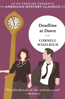 Deadline at Dawn (An American Mystery Classic)