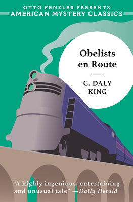 Obelists En Route (Otto Penzler Presents American Mystery Classics)