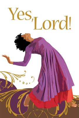 Yes, Lord! Journal