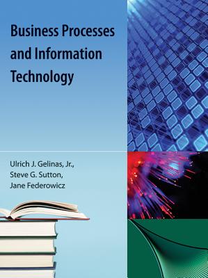 BUSINESS PROCESSES AND INFORMATION TECHNOLOGY