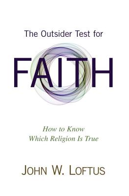 Outsider Test For Faith, The