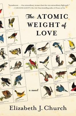 Image for The Atomic Weight of Love: A Novel