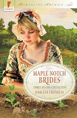 Maple Notch Brides (Romancing America)