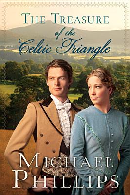 Image for The Treasure of the Celtic Triangle (The Green Hills of Snowdonia) The Treasure of the Celtic Triangle (The Green Hills of Snowdonia)