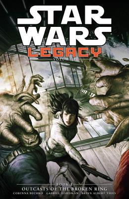 Star Wars: Legacy II Volume 2 - Outcasts of the Broken Ring