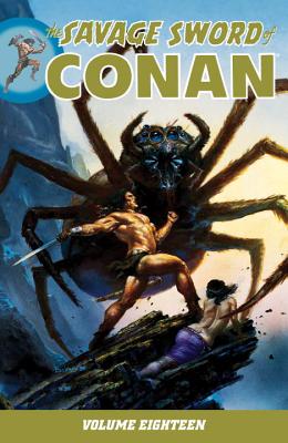 Savage Sword of Conan Volume 18