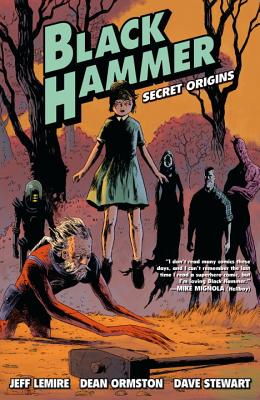 Black Hammer: Secret Origins