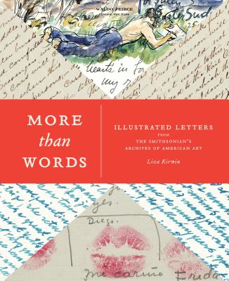 More than Words: Illustrated Letters from the Smithsonian's Archives of American Art