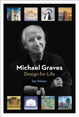 Image for MICHAEL GRAVES: Design for Life