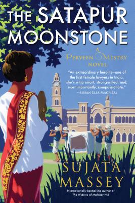 The Satapur Moonstone (A Perveen Mistry Novel)