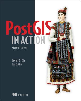 PostGIS in Action, 2nd Edition