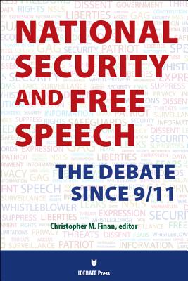 Image for National Security and Free Speech: The Debate Since 9/11