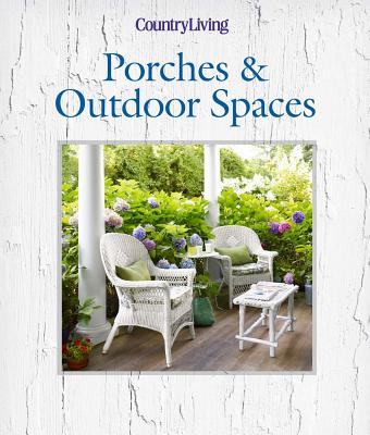 Image for Country Living Porches & Outdoor Spaces
