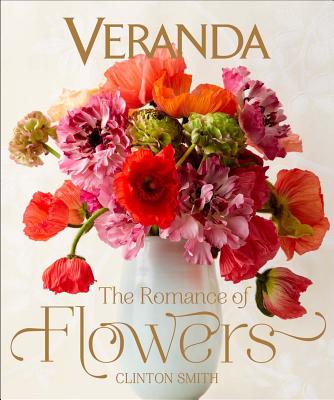 Veranda: The Romance of Flowers