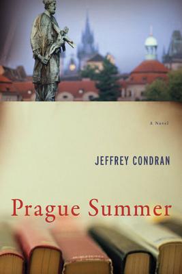 Prague Summer: A Novel