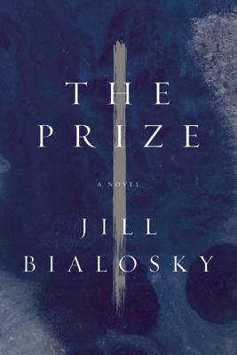 The Prize: A Novel
