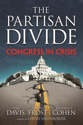 Image for The PARTISAN DIVIDE: Congress in Crisis The PARTISAN DIVIDE: Congress in Crisis
