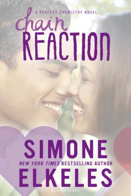 Image for Chain Reaction (A Perfect Chemistry Novel)