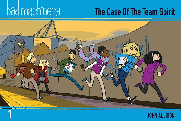 Image for Bad Machinery Vol. 1: The Case of the Team Spirit, Pocket Edition (1)