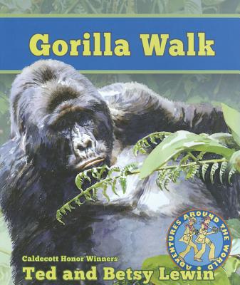 Image for Gorilla Walk (Adventures Around the World) Gorilla Walk (Adventures Around the World)