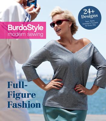 Image for Full-Figure Fashion: 24 Plus-Size Patterns for Every Day