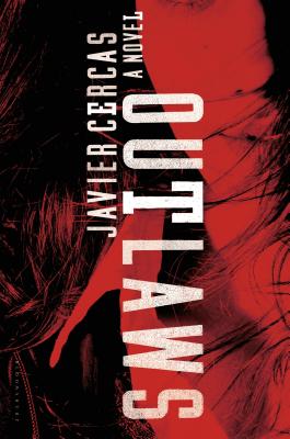 Outlaws: A Novel