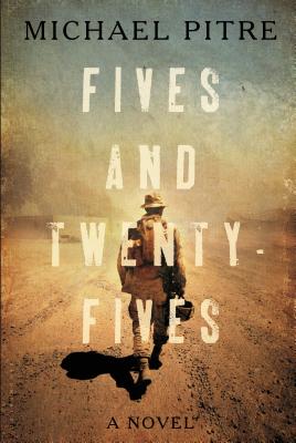 Image for Fives and Twenty-Fives A Novel