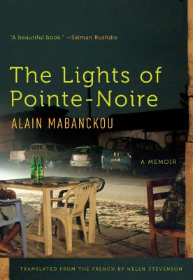 Image for The Lights of Pointe-Noire: A Memoir The Lights of Pointe-Noire: A Memoir
