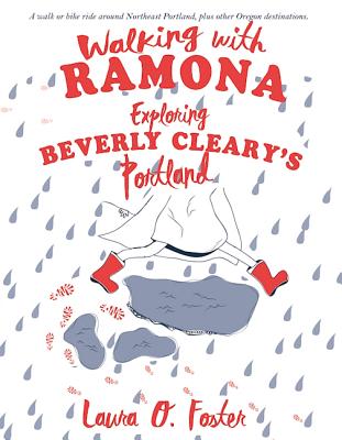 Image for Walking with Ramona: Exploring Beverly Cleary's Portland (People's Guide) Walking with Ramona: Exploring Beverly Cleary's Portland (People's Guide)