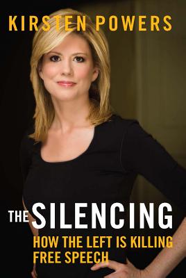 The Silencing: How the Left is Killing Free Speech