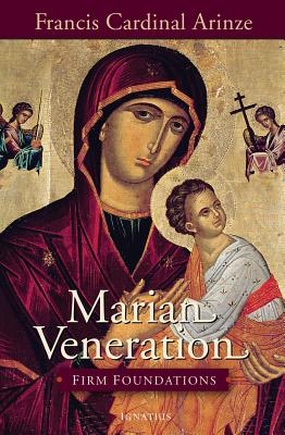 Image for Marian Veneration: Firm Foundations
