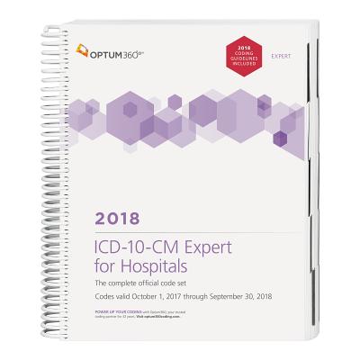 ICD-10-CM Expert for Hospitals: Without Guidelines 2018 (Spiral)