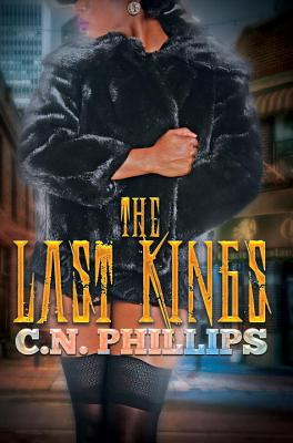 Last Kings, The [Paperback] C.N. Philips