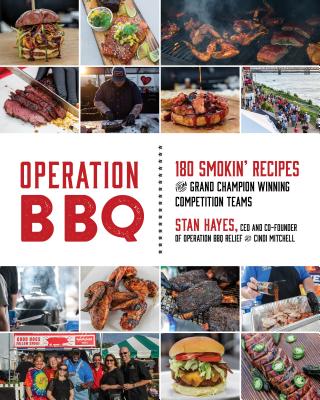 Image for Operation BBQ: 200 Smokin' Recipes from Competition Grand Champions Operation BBQ: 200 Smokin' Recipes from Competition Grand Champions