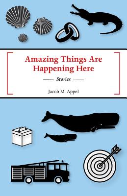 Image for Amazing Things Are Happening Here Amazing Things Are Happening Here