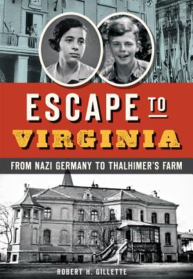 Escape to Virginia: From Nazi Germany to Thalhimer
