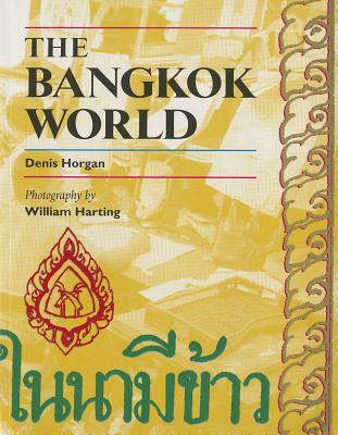 The Bangkok World