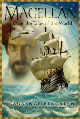 Magellan Over the Edge of the World: over the Edge of the World