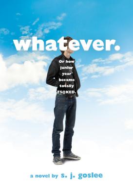 Whatever.: or how junior year became totally f$cked