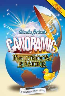 Image for Uncle John's Canoramic Bathroom Reader (Uncle John's Bathroom Reader) Uncle John's Canoramic Bathroom Reader (Uncle John's Bathroom Reader)