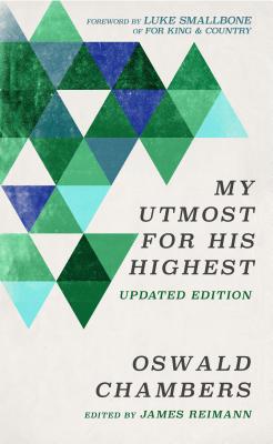 Image for My Utmost for His Highest: Updated Language Limited Edition My Utmost for His Highest: Updated Language Limited Edition