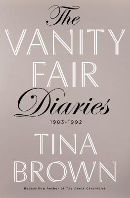 Image for The Vanity Fair Diaries: 1983 - 1992