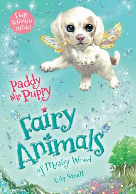 Image for Paddy the Puppy: Fairy Animals of Misty Wood