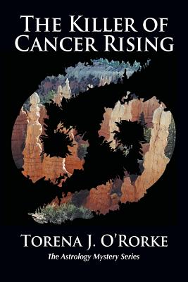 The Killer of Cancer Rising: The Astrology Mystery Series