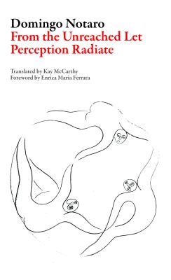 From the Unreached Let Perception Radiate (Italian Literature)