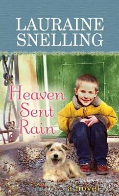 Heaven Sent Rain