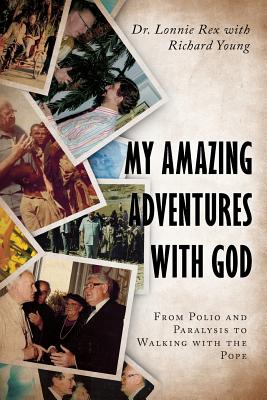 Image for My Amazing Adventures with God My Amazing Adventures with God