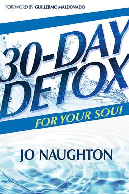 Image for 30 Day Detox for Your Soul 30 Day Detox for Your Soul