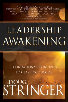 Image for Leadership Awakening: Foundational Principles for Lasting Success Leadership Awakening: Foundational Principles for Lasting Success